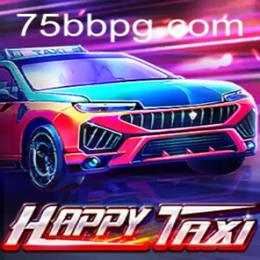 Exploring the Exciting World of HappyTaxi and Its Integration with 75bb.com
