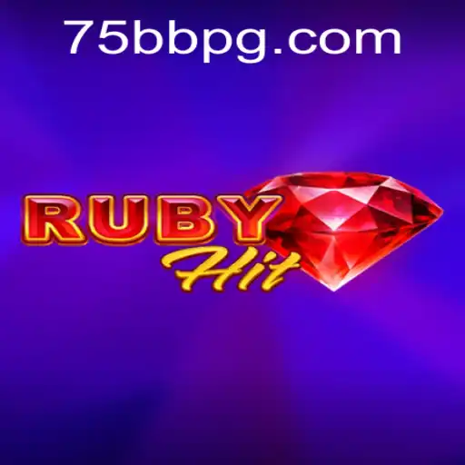 Discover RubyHit: The Exciting Online Game at 75bb.com